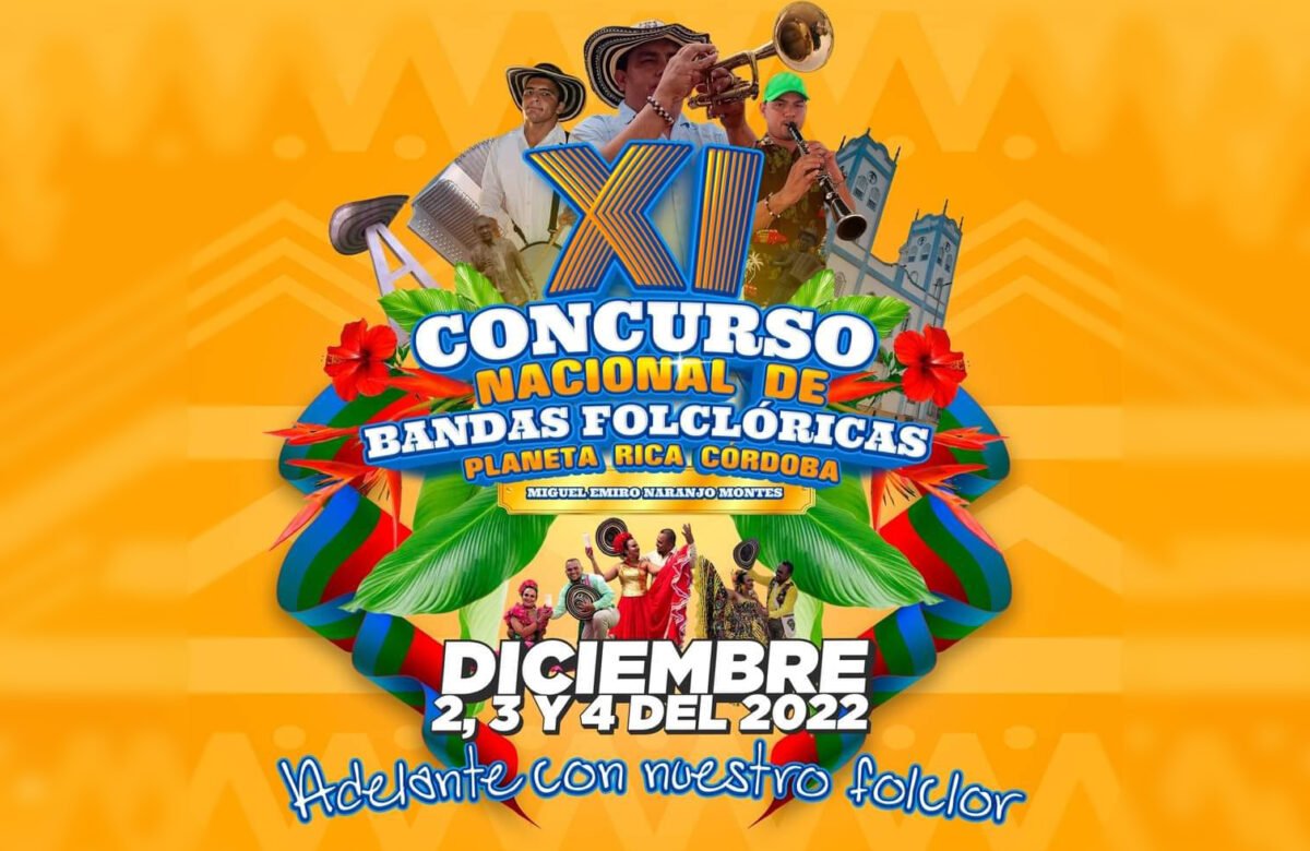 Concurso Nacional De Bandas Folclóricas Planeta Rica Córdoba